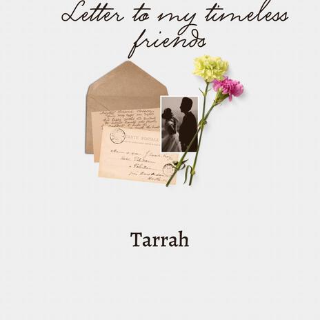 Letter to my timeless friends cover art