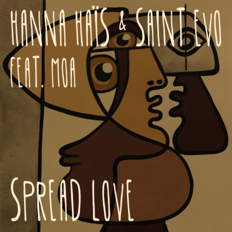 Spread Love (Dub Mix) ft. Saint Evo & Moa