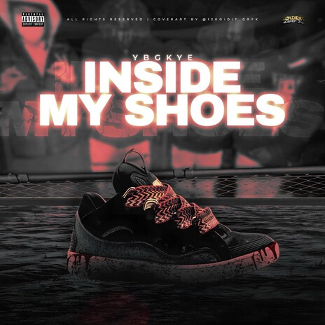 Inside my shoes ft. Foolycbg, Fullyautoblick & BezLo cover art