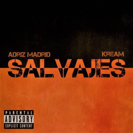 Salvajes ft. Unique Soul & Kream cover art