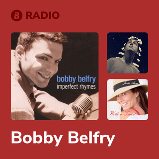 Bobby Belfry Radio