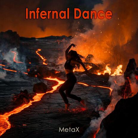 MetaX (Infernal Dance)
