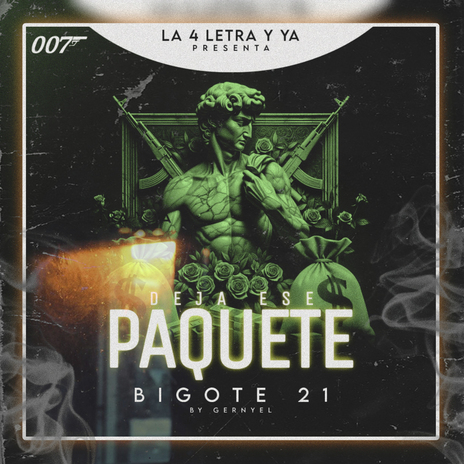 Deja Ese Paquete ft. Bigote 21 cover art