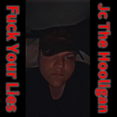 Fuck Your Lies cover art