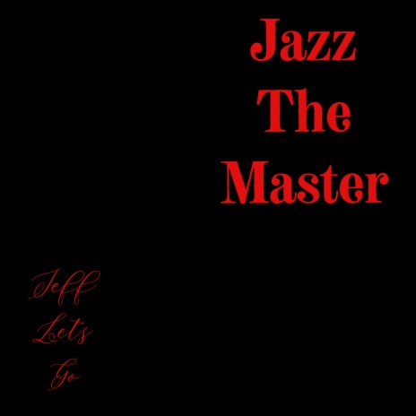 Jazz the Master cover art