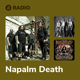 Napalm Death Radio