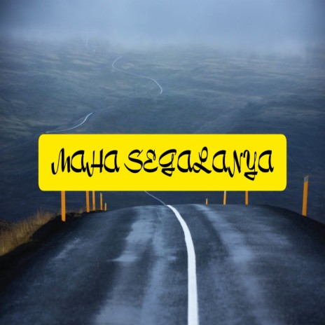 Maha segalanya cover art