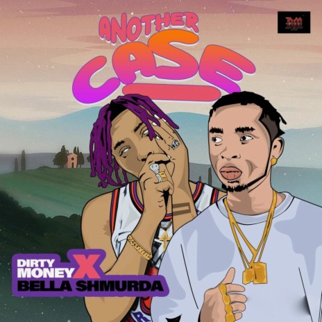 Another Case ft. Bella Shmurda