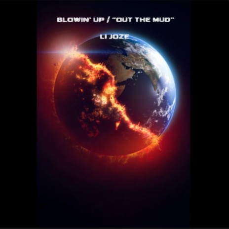 Blowin’ Up/ Out The Mud cover art