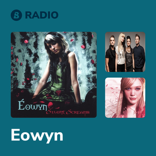 Eowyn Radio