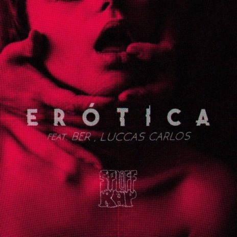 Erótica ft. Luccas Carlos, Ber & Igão Spliff cover art