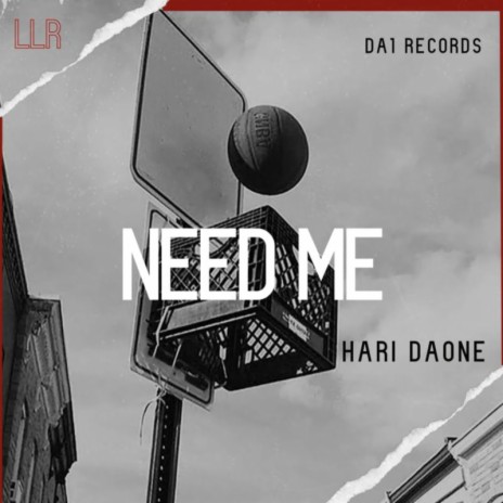 Need Me