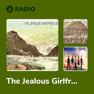 The Jealous Girlfriends Radio