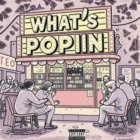 Whats Popiin'
