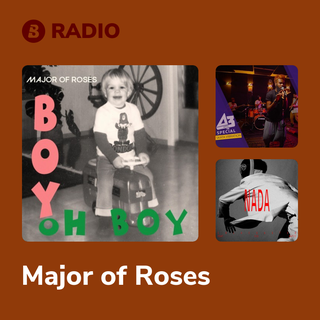 Major of Roses Radio