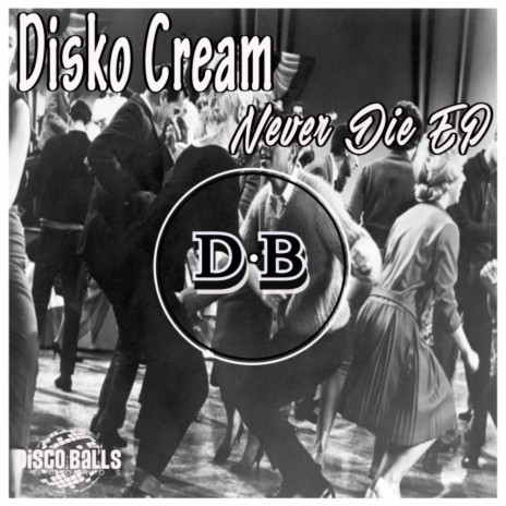 Never Die (Original Mix) cover art