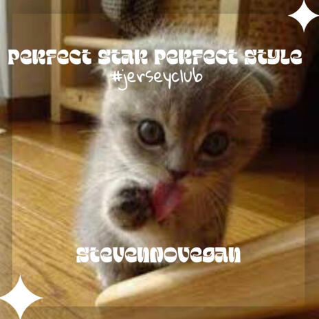 Perfect Star Perfect Style (Jersey Club) cover art
