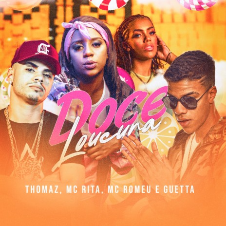 Doce Loucura ft. MC Rita, MC Romeu & Guetta cover art