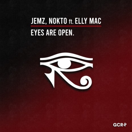 Eyes Are Open ft. Nokto & Elly Mac