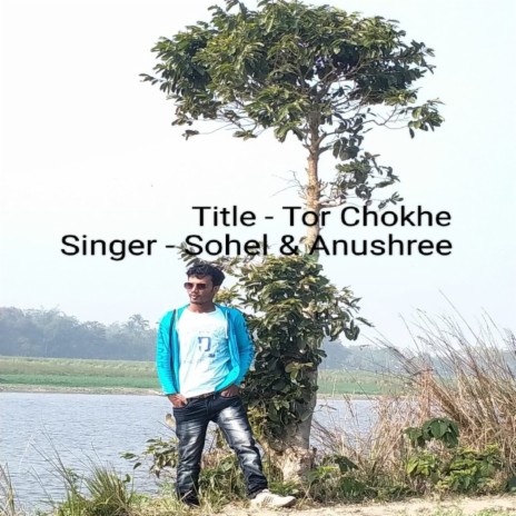 Tor Chokhe ft. Anushree