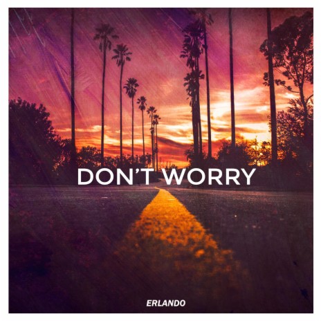 Don't Worry cover art