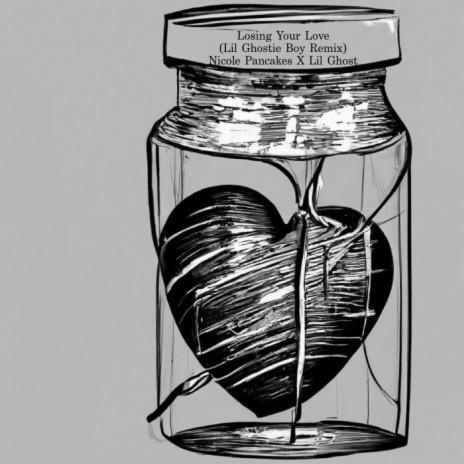Losing Your Love (Lil Ghostie Boy Remix) ft. Lil Ghost cover art