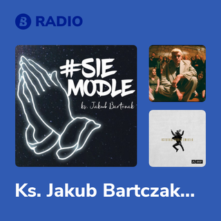Ks. Jakub Bartczak Radio