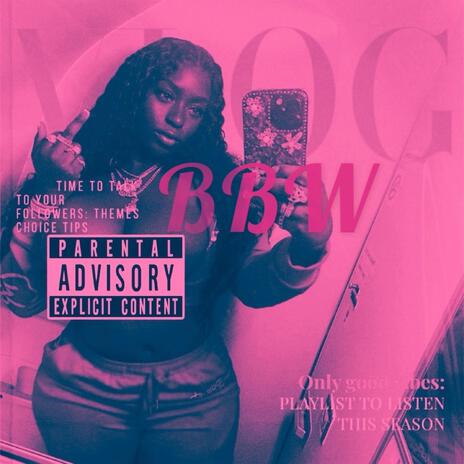 BBW ft. BLE Jaycee, Lil Choco & BCN Zay cover art