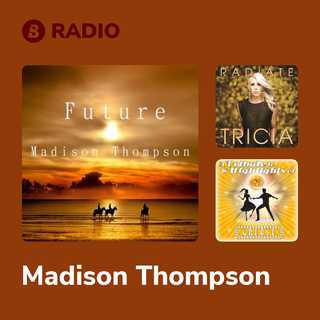 Madison Thompson Radio