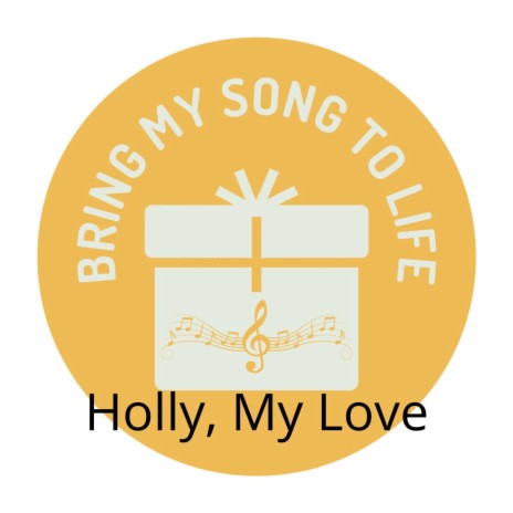 Holly, My Love