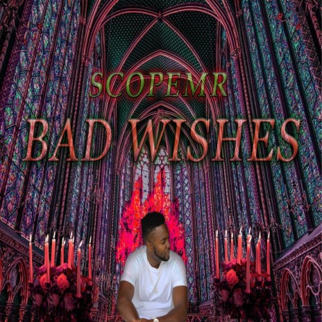 Bad Wishes