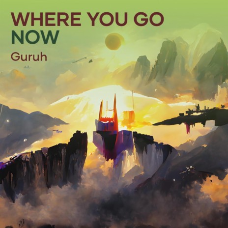 Where You Go Now (Remastered 2023) cover art