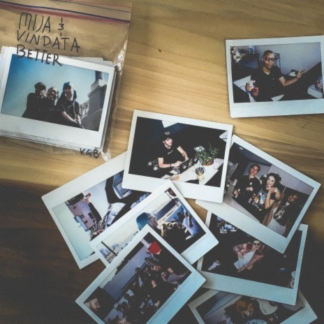 Better ft. Vindata