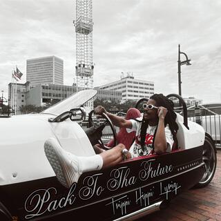 Pack To Tha Future