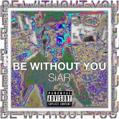 Be Without You cover art