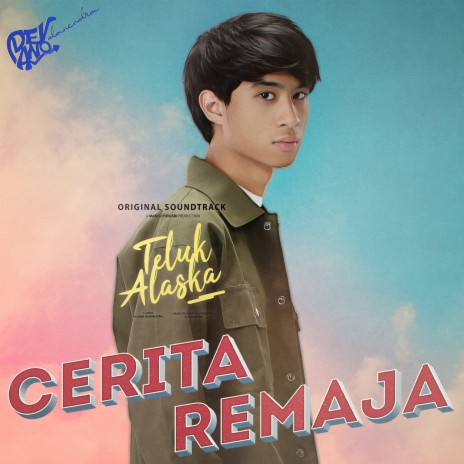 Cerita Remaja (Original soundtrack from Teluk Alaska) cover art