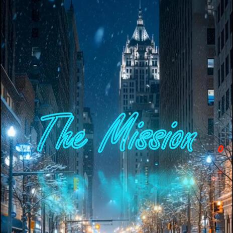 The Mission