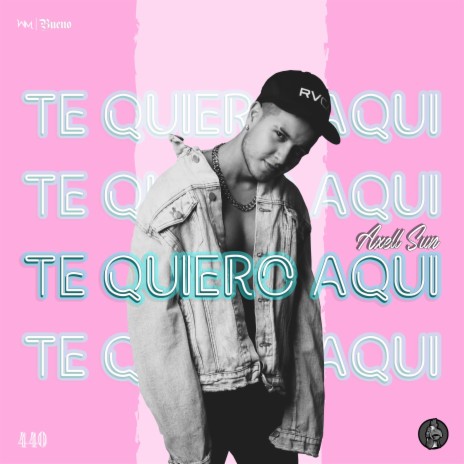 Te Quiero Aqui cover art