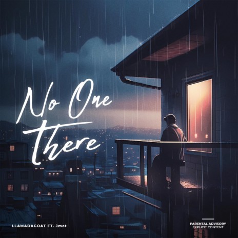 No One There ft. Jmat