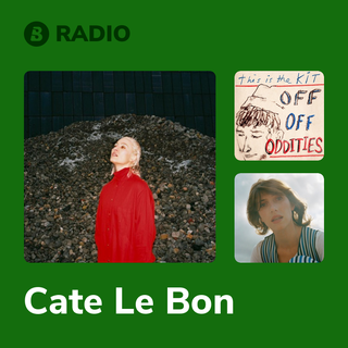 Cate Le Bon Radio