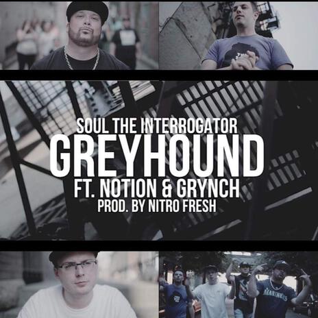 Greyhound ft. Notion & Grynch cover art