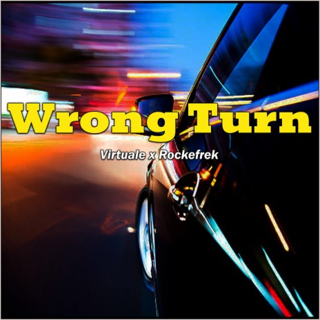 Wrong Turn ft. Rockefrek cover art