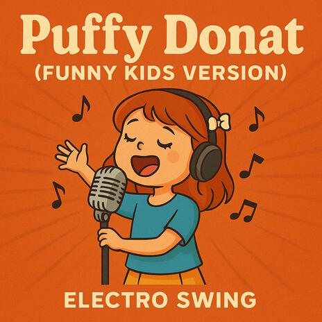 Puffy Donat for Funny Kids cover art