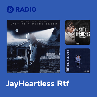 JayHeartless Rtf Radio