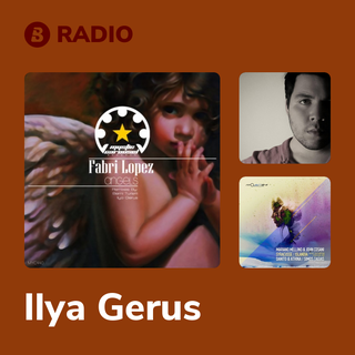 Ilya Gerus Radio