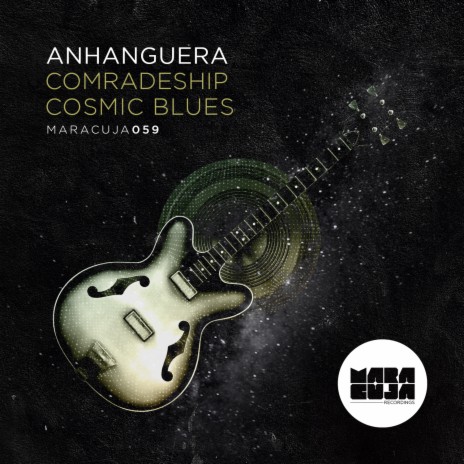 Comradeship Cosmic Blues (Edit)