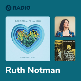 Ruth Notman Radio