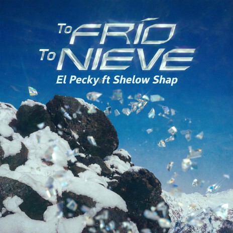 to frio to nieve ft. shelow shap cover art