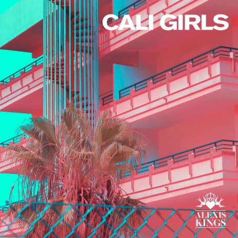 Cali Girls (Radio Edit) cover art