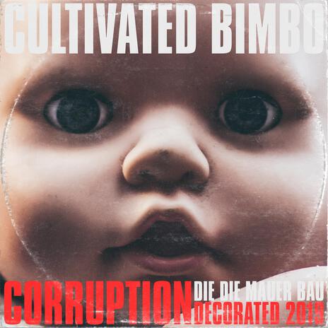 Corruption (decorated 2019)